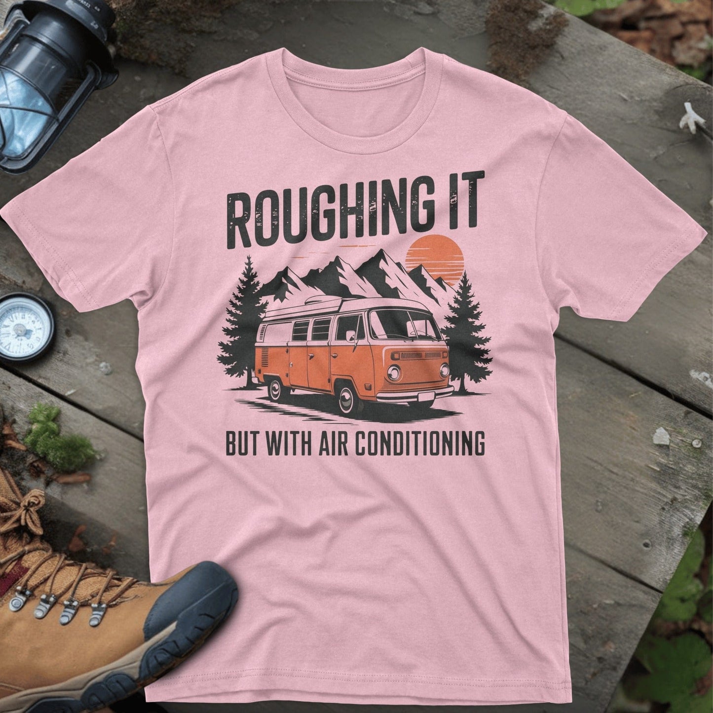 Roughing It But With Air Conditioning shirt product