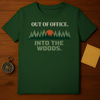 OUT OF OFFICE INTO THE WOODS Graphic t-shirt product type