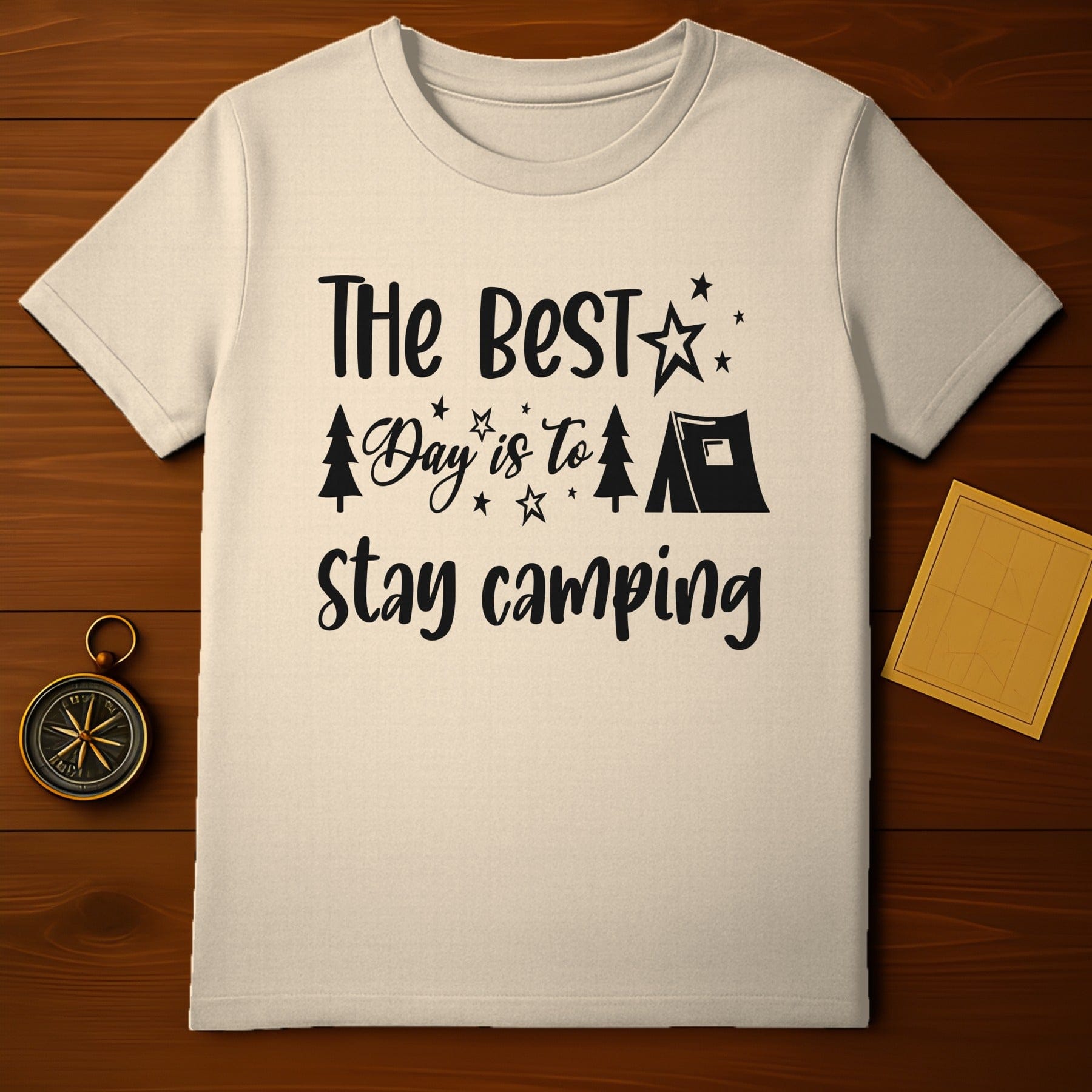 The Best Day Is To Stay Camping T-Shirt