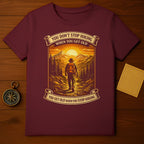 YOU DON'T STOP HIKING WHEN YOU GET OLD T-shirt