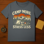 Camp More Stress Less Graphic T-shirt