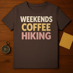 WEEKENDS COFFEE HIKING ADVENTURE T-SHIRT product type