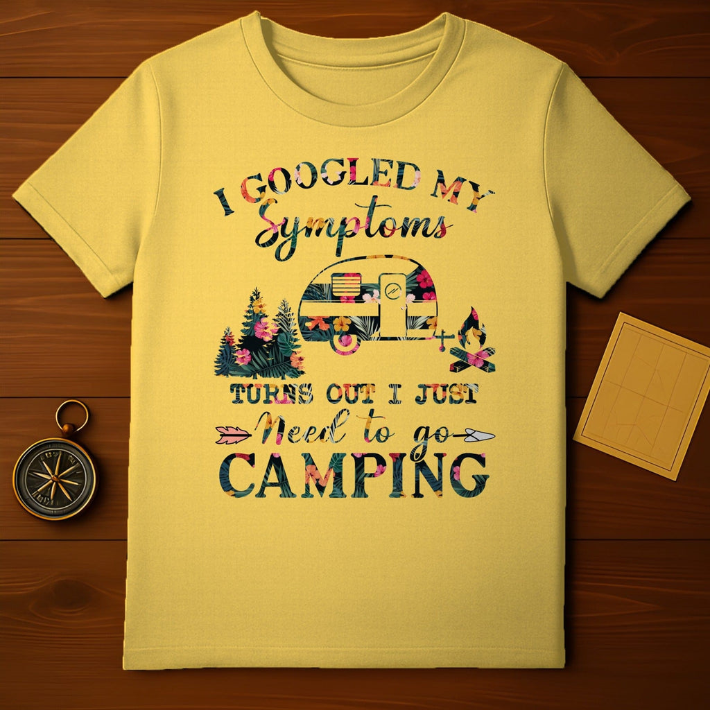 Need to Go Camping T-Shirt