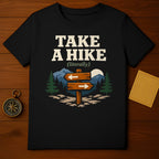 TAKE A HIKE (literally) Outdoor Adventure Design product type
Hiking
Outdoor
Adventure
Nature
Mountain
Forest
Trees
Signpost
Arrows
Camping
Explore
Wanderlust
Get outside
Trail
Wilderness
Landscape
Graphic tee
T-shirt
Literally
Humor