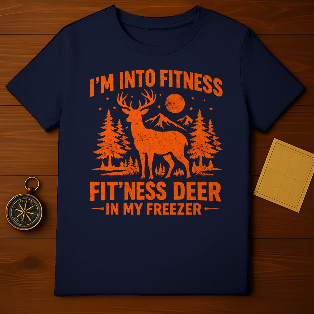I'm Into Fitness Fitness Deer In My Freezer T-shirt