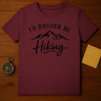 I'd Rather Be Hiking Graphic Tee Shirt