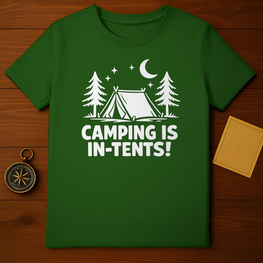 Camping Is In-Tents Funny Outdoor Adventure Shirt