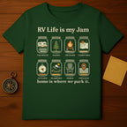 RV Life is My Jam Home is Where We Park It T-shirt
