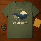 My Retirement Plan Campsites Shirt for Outdoor Lovers