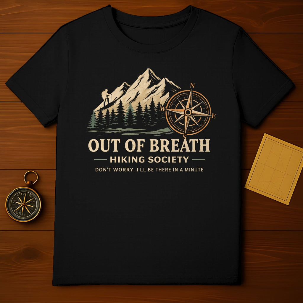 Out of Breath Hiking Society Funny Hiking T-Shirt