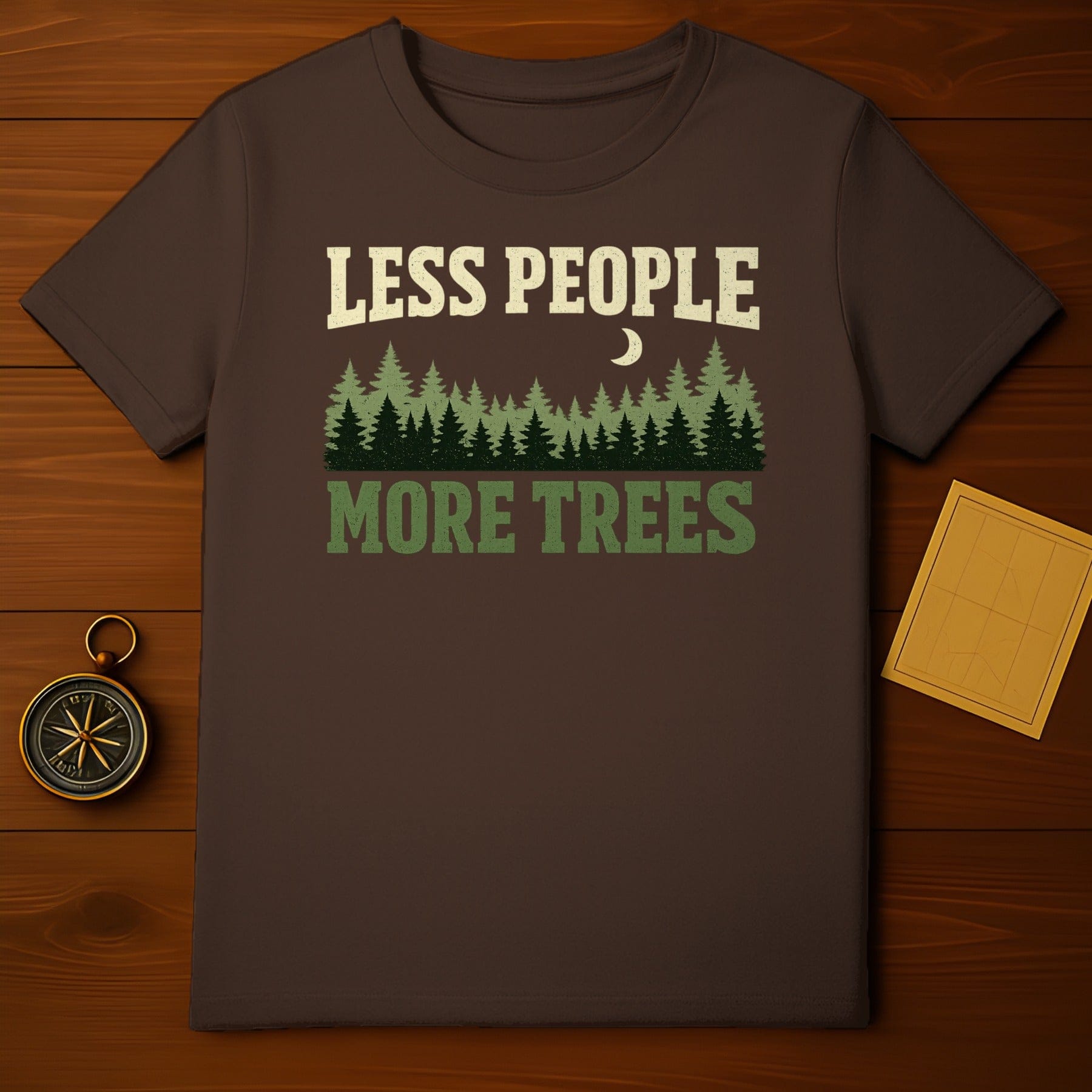 LESS PEOPLE MORE TREES outdoor enthusiast woodland product type