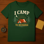 I CAMP TO RECHARGE nature adventure tee product type