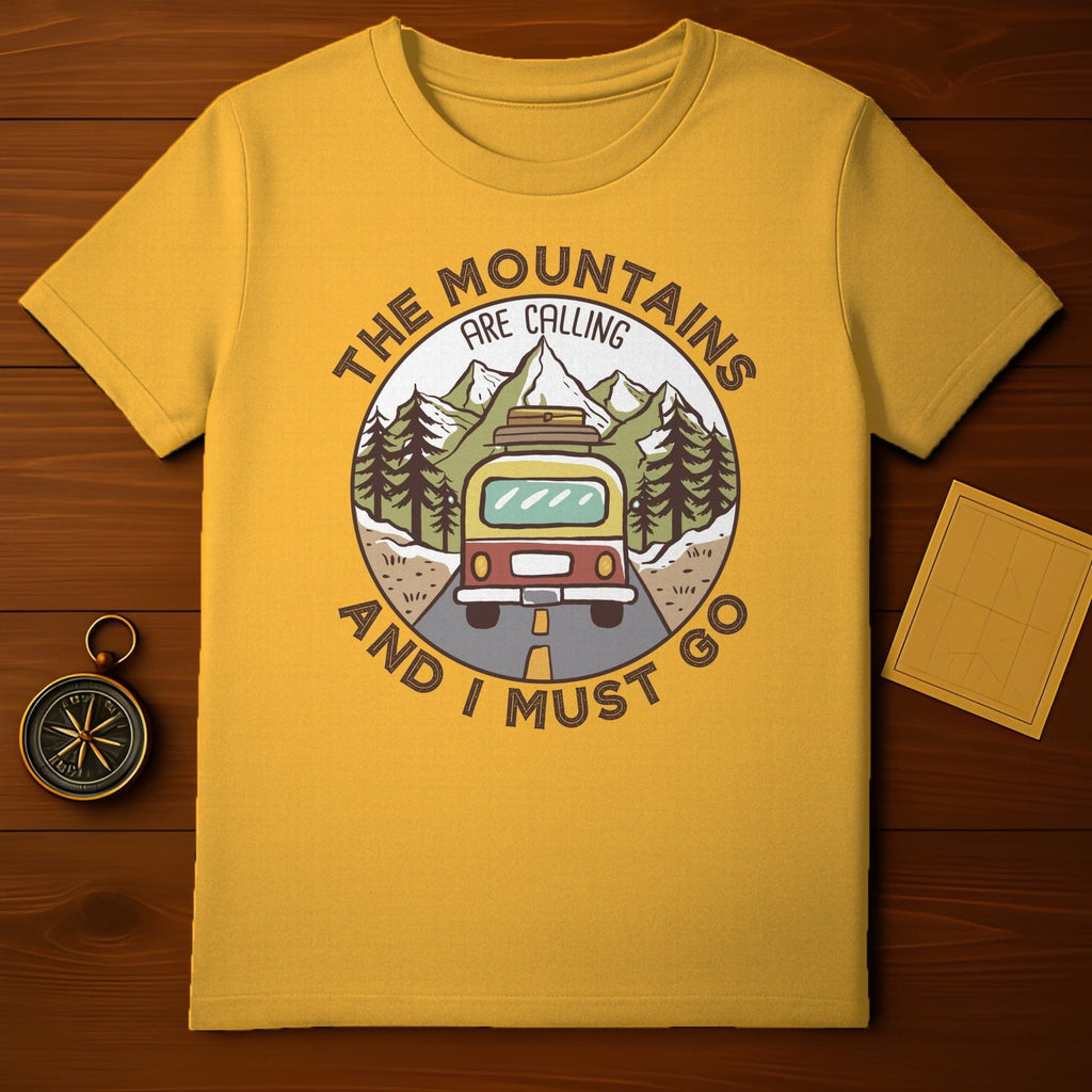 Mountains Are Calling T-Shirt