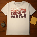 Back It Up Camper T-Shirt