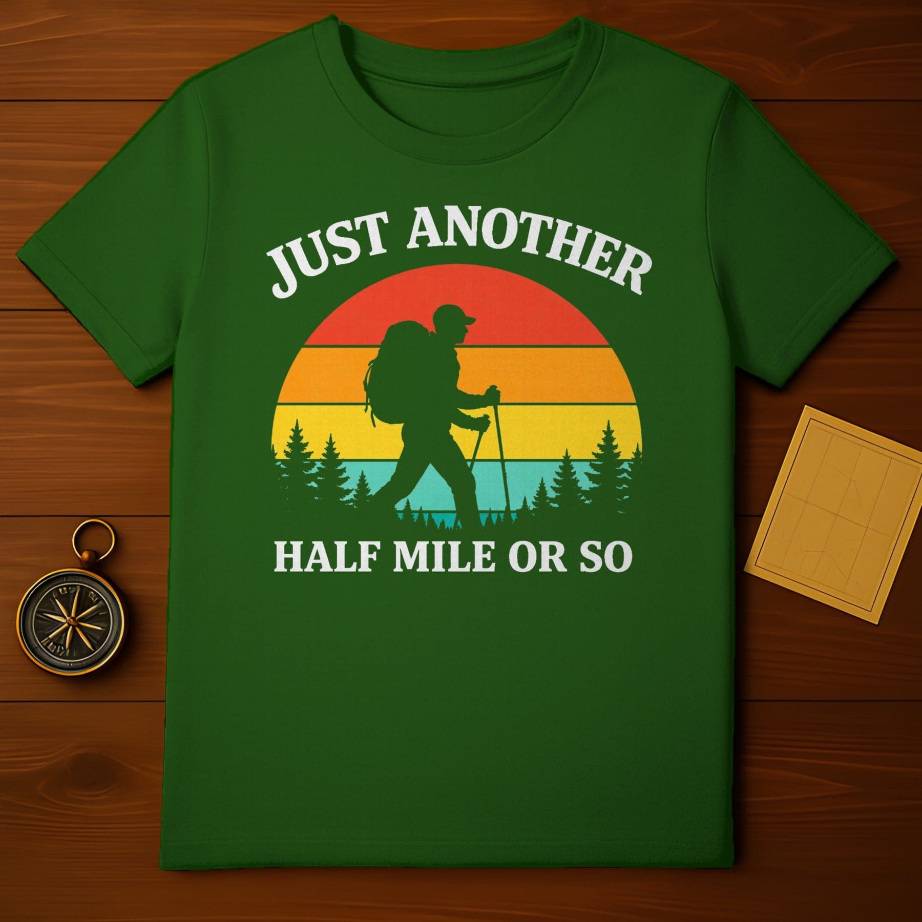 Just Another Half Mile Or So Hiker T-shirt product type