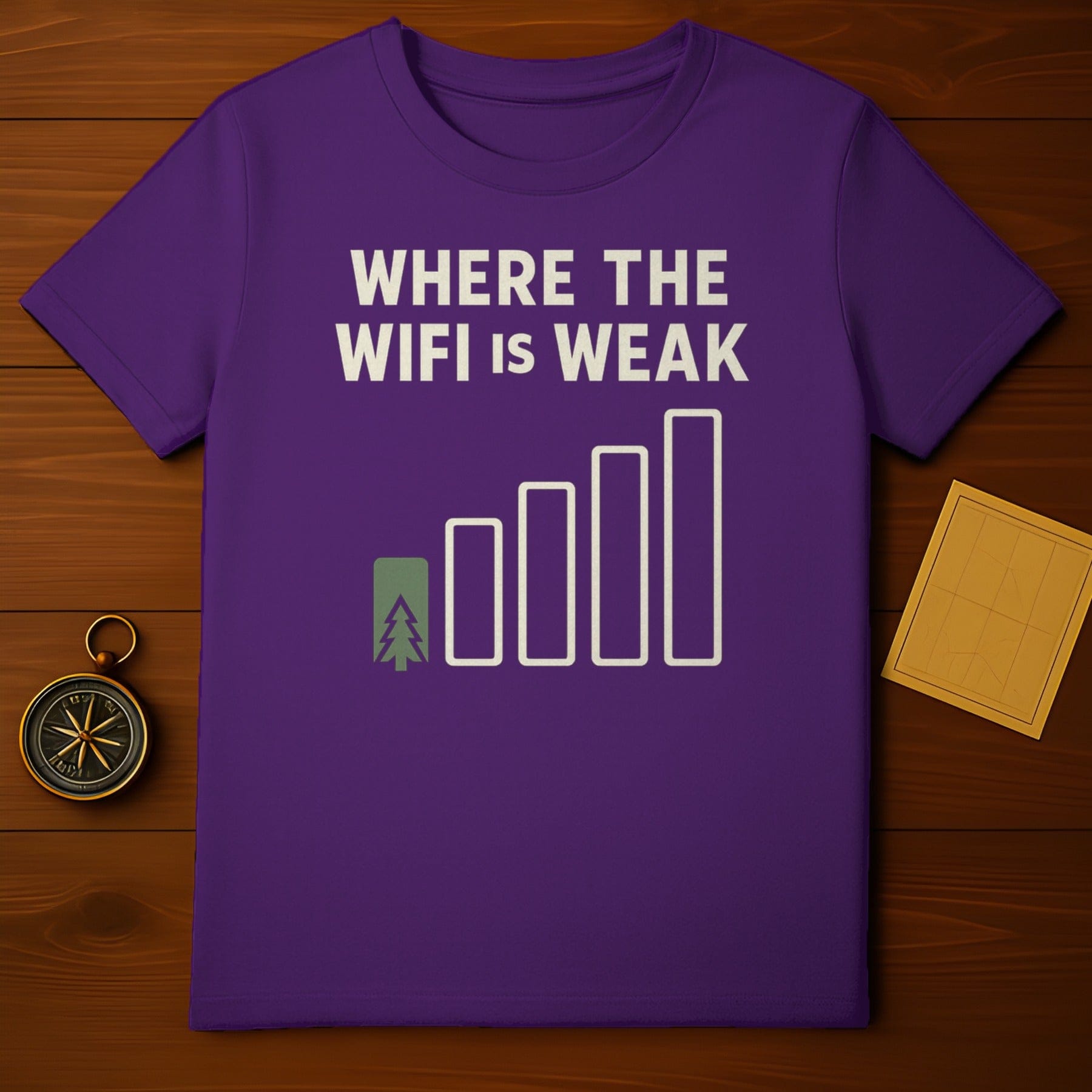 WHERE THE WIFI IS WEAK Outdoors Tree Signal t-shirt