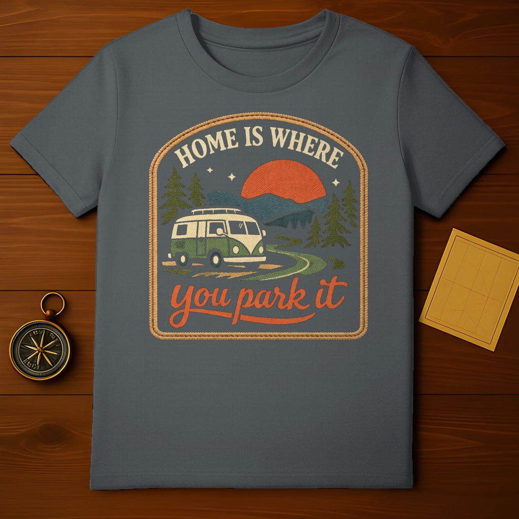 HOME IS WHERE you park it Camper Van Adventure product type