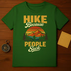 Hike Because People Suck Mountain Hiker Sunset product type
Hiking
Outdoors
Mountains
Nature
Funny
Sarcastic
Adventure
Trekking
Wilderness
Trails
Camping
Wanderlust
Explorer
Peak
Summit
Sunset
Forest
Trees
Travel
Recreation