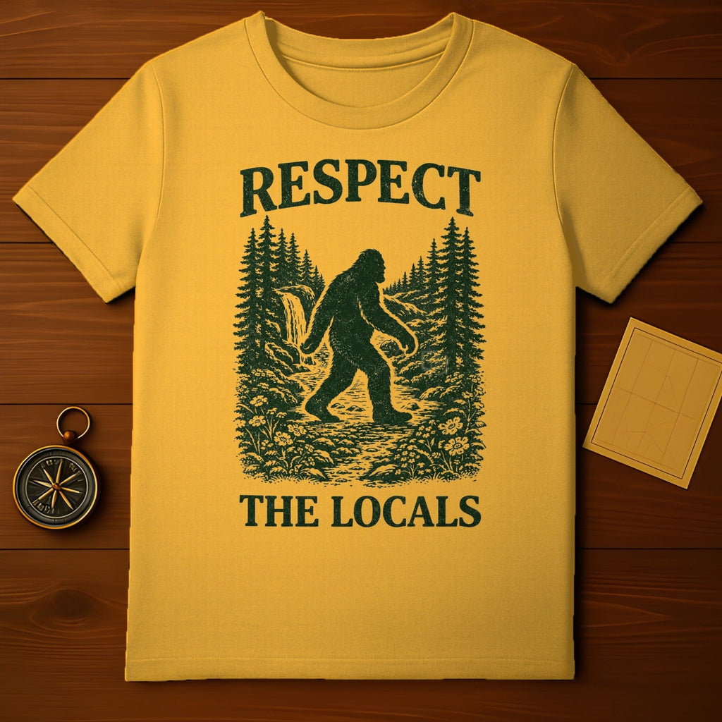 Respect The Locals Bigfoot Outdoor Adventure Shirt