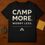 Camp More Worry Less Inspirational T-Shirt