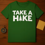 Take A Hike Green Graphic Printed T-Shirt