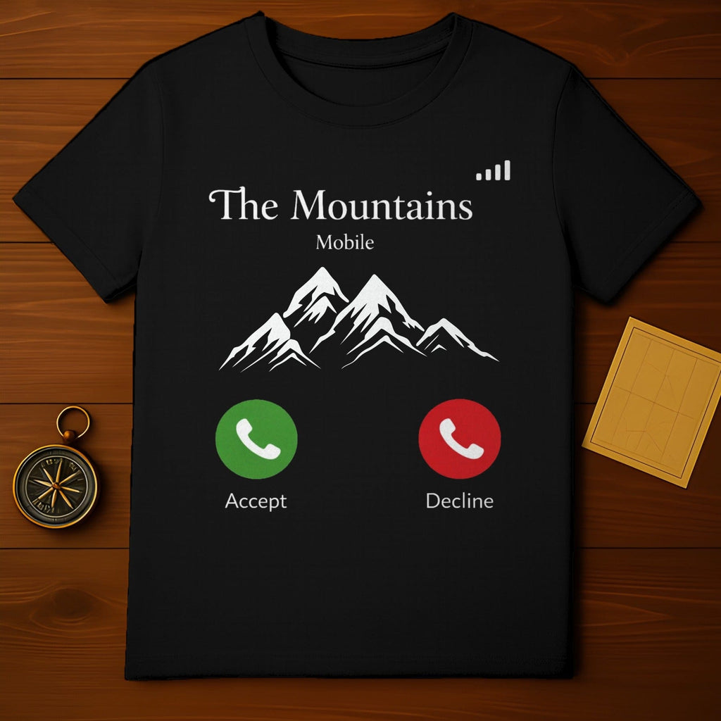 The Mountains Mobile Accept Decline Shirt
