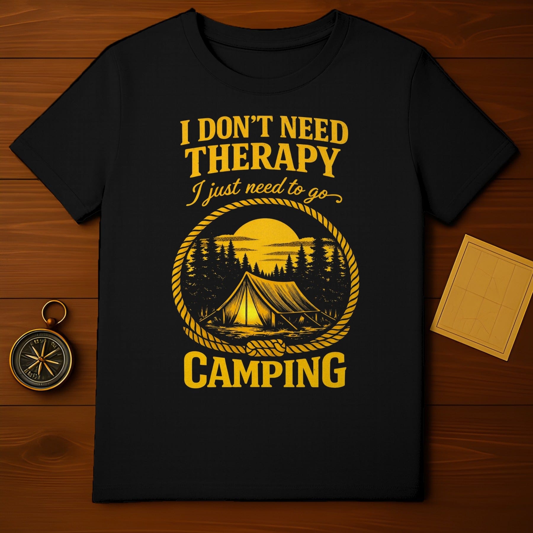 I Don't Need Therapy I Just Need To Go Camping Shirt