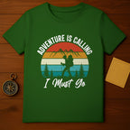 Adventure Is Calling I Must Go Hiking Shirt
