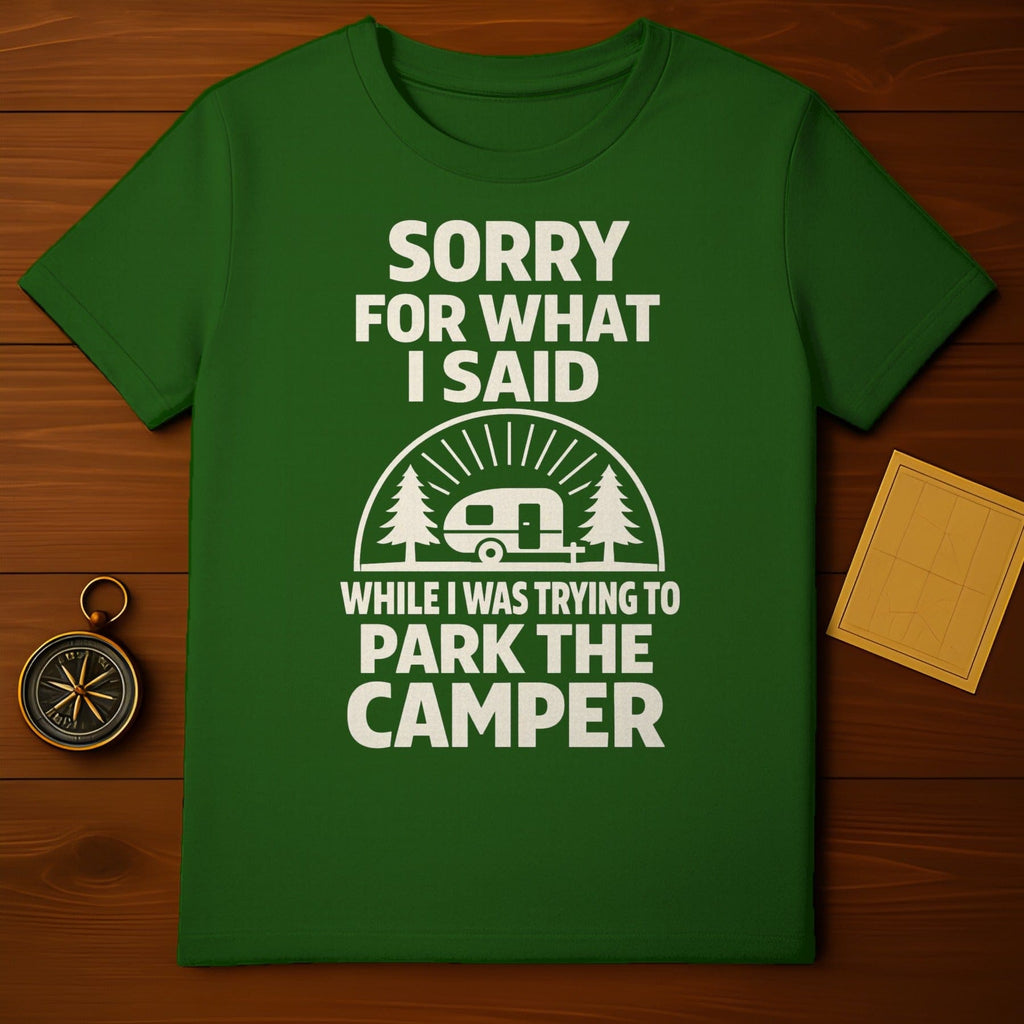 Sorry For What I Said Park The Camper product type