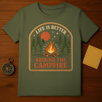Life Is Better Around The Campfire Graphic Design shirt