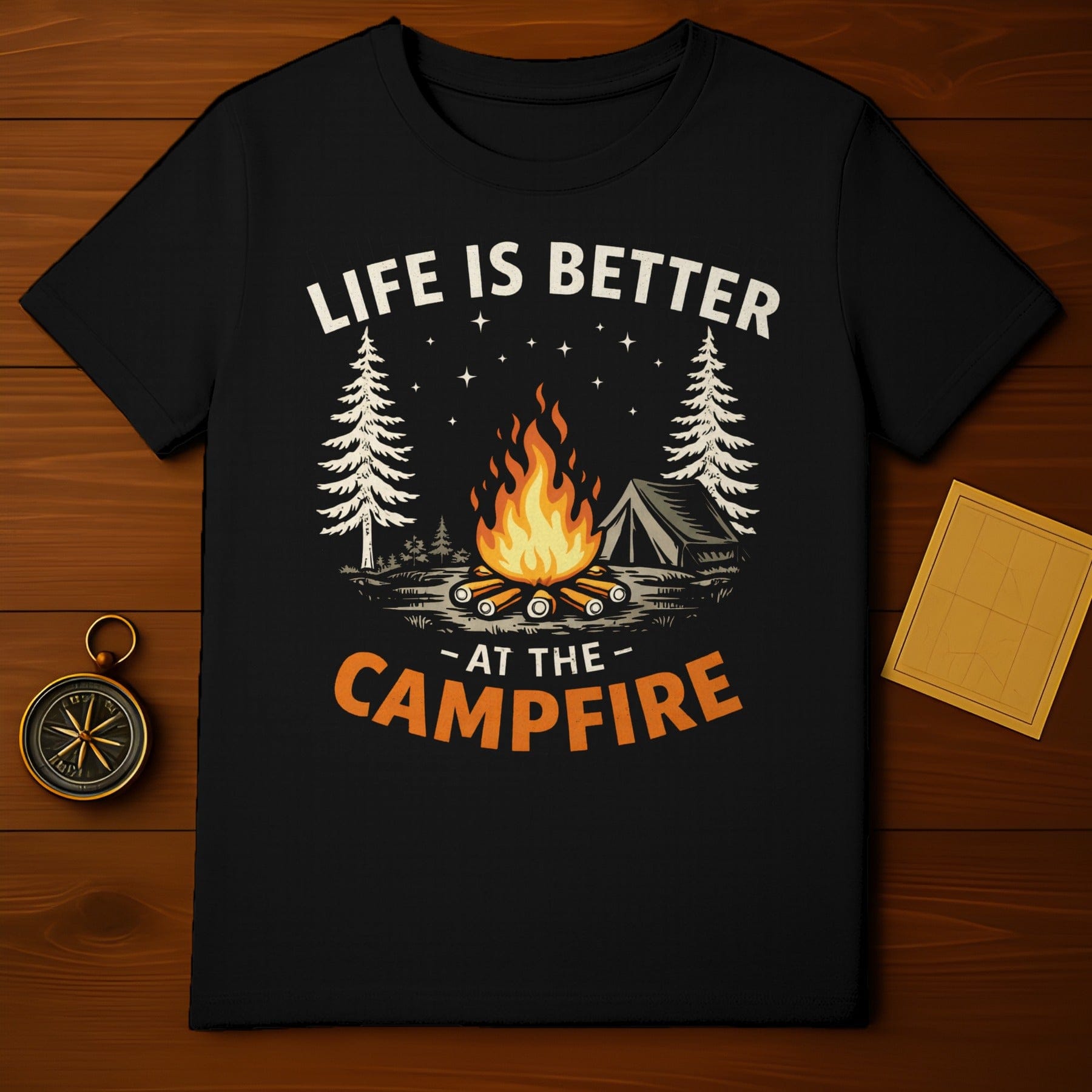 Life is Better at The Campfire T-Shirt Camping Enthusiast