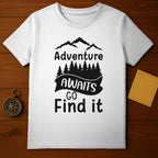 Adventure Awaits Go Find It T-Shirt