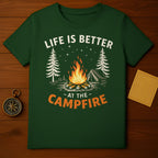 Life is Better at the Campfire Graphic T-Shirt