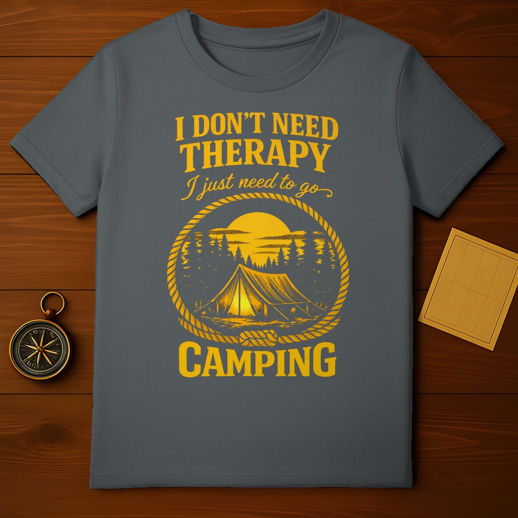 I Don't Need Therapy I Just Need To Go Camping Shirt