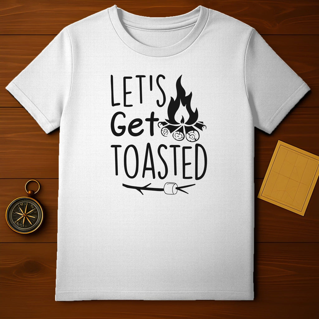 Let’s Get Toasted T-Shirt