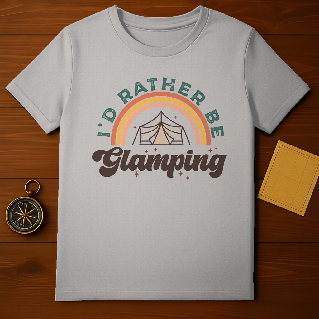 Rather Be Glamping T-Shirt