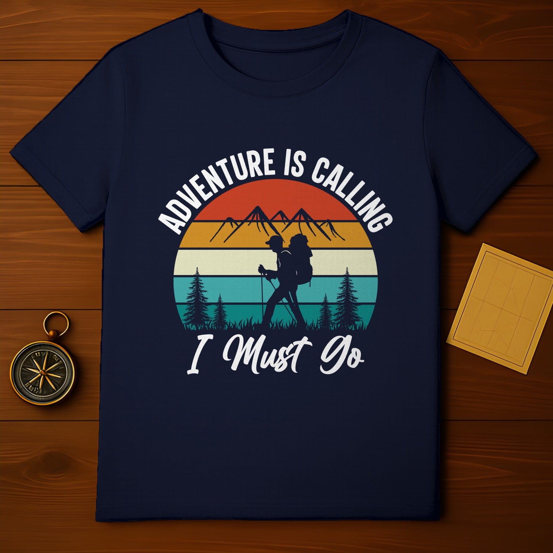 Adventure Is Calling I Must Go Hiking Shirt Product