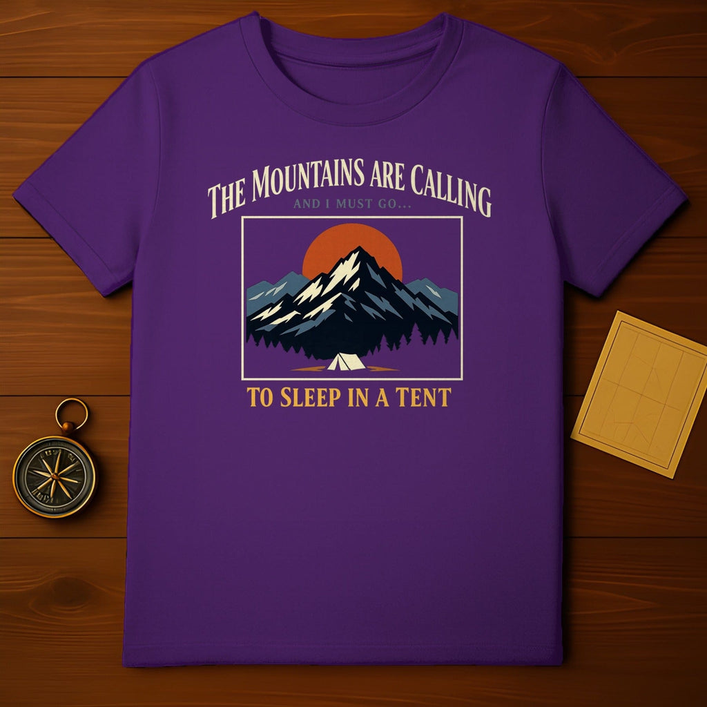 Mountains Are Calling Go Sleep In A Tent product type