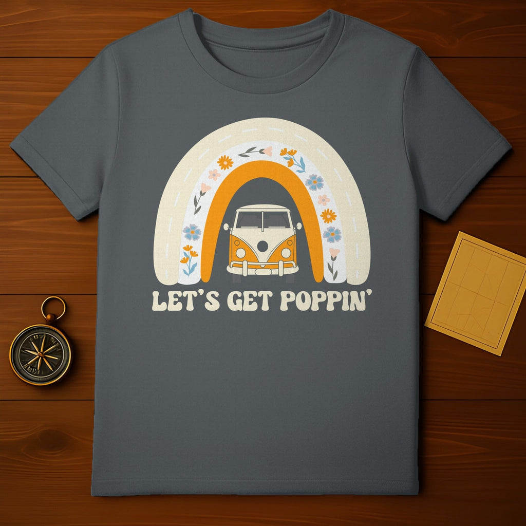 Let’s Get Poppin’ T-Shirt