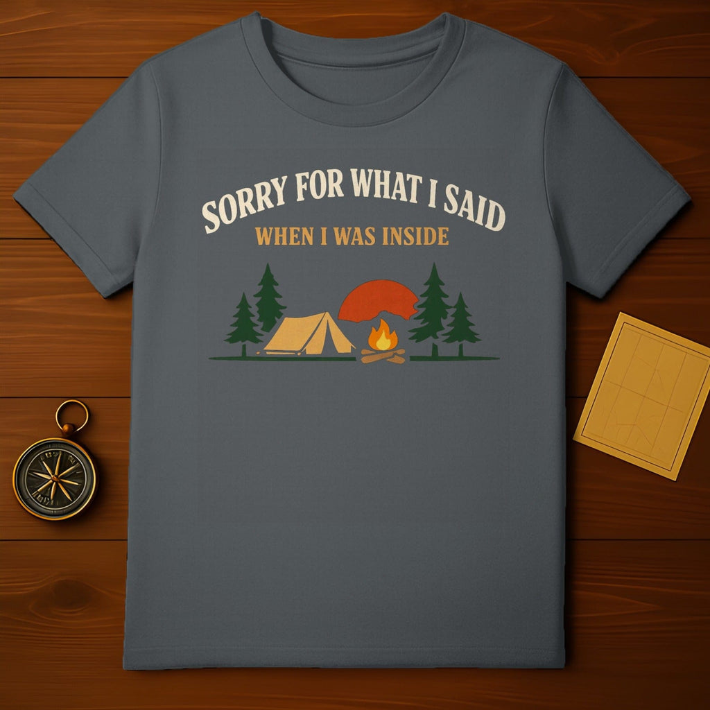 Sorry For What I Said When I Was Inside Camping product type