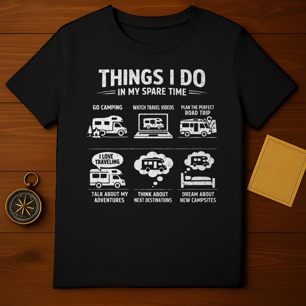 Things I Do in My Spare Time Camping T-Shirt Product