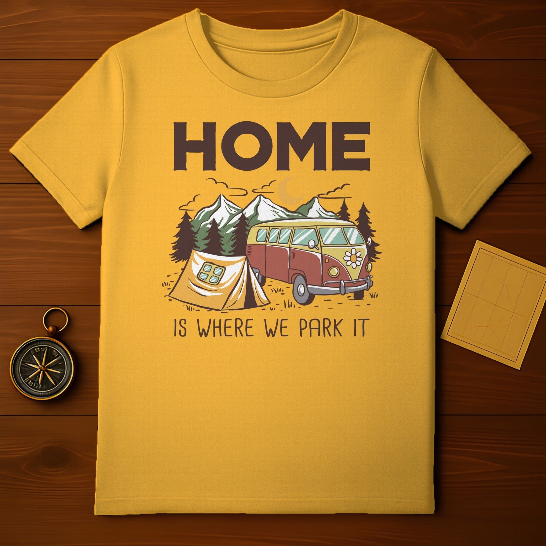 Home Is Where We Park It T-Shirt