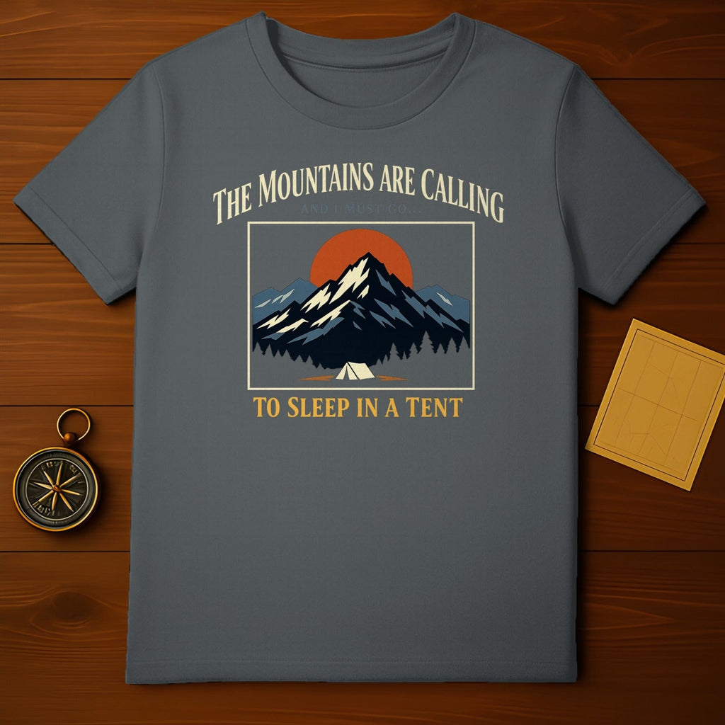The Mountains Are Calling Sleep In A Tent Outdoors product type