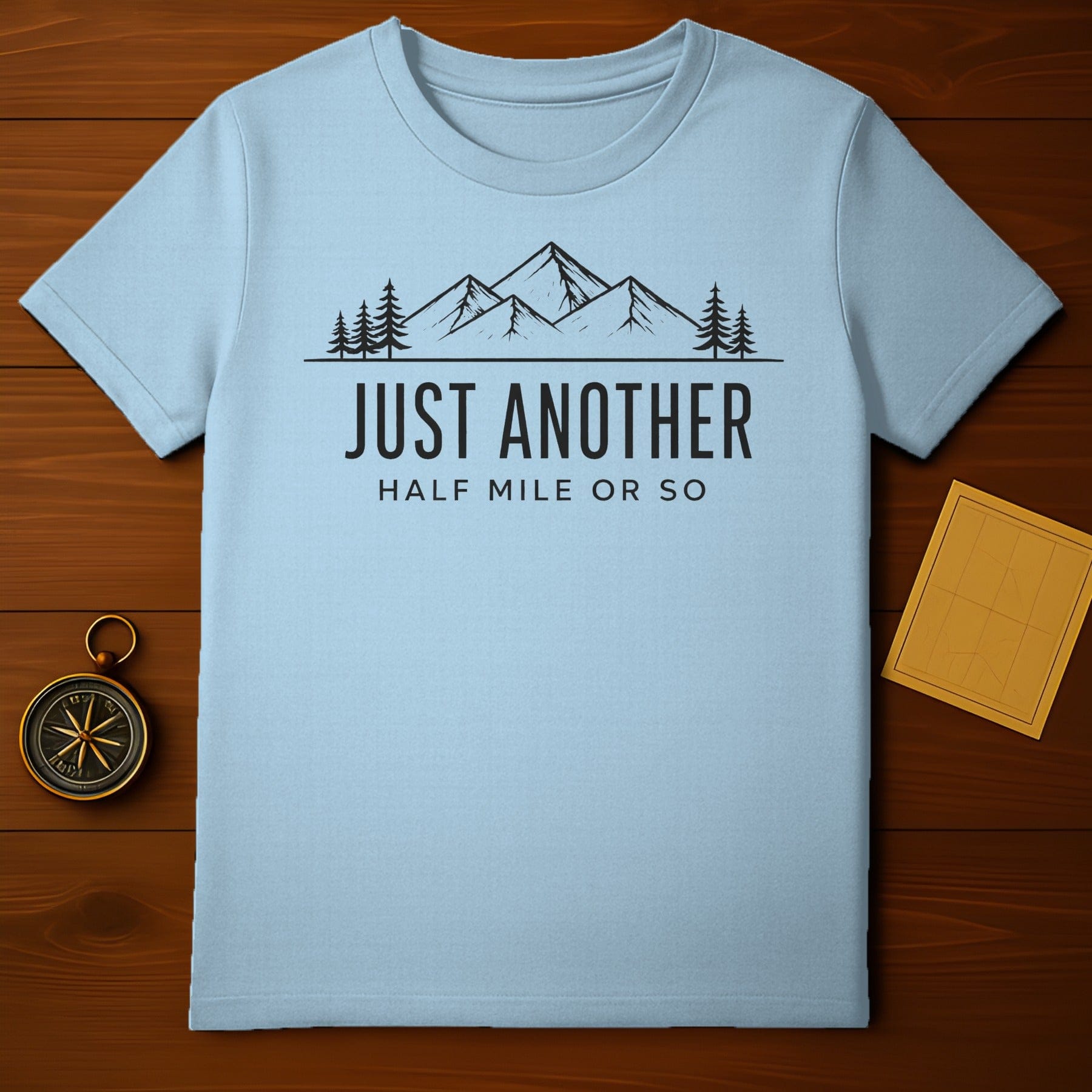 Just Another Half Mile or So Graphic T-Shirt