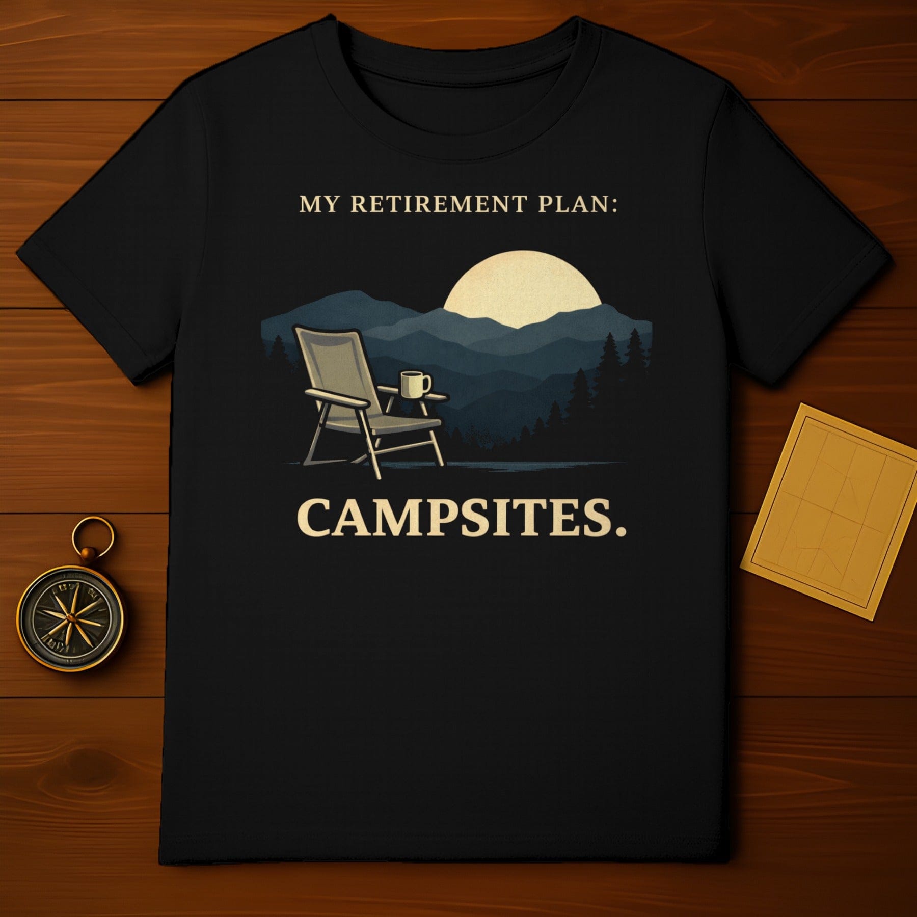 My Retirement Plan Campsites Graphic T-Shirt for Camping