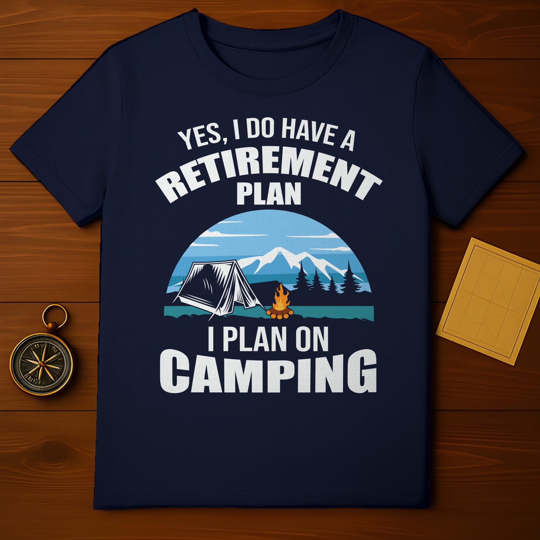 Retire to Camp T-Shirt