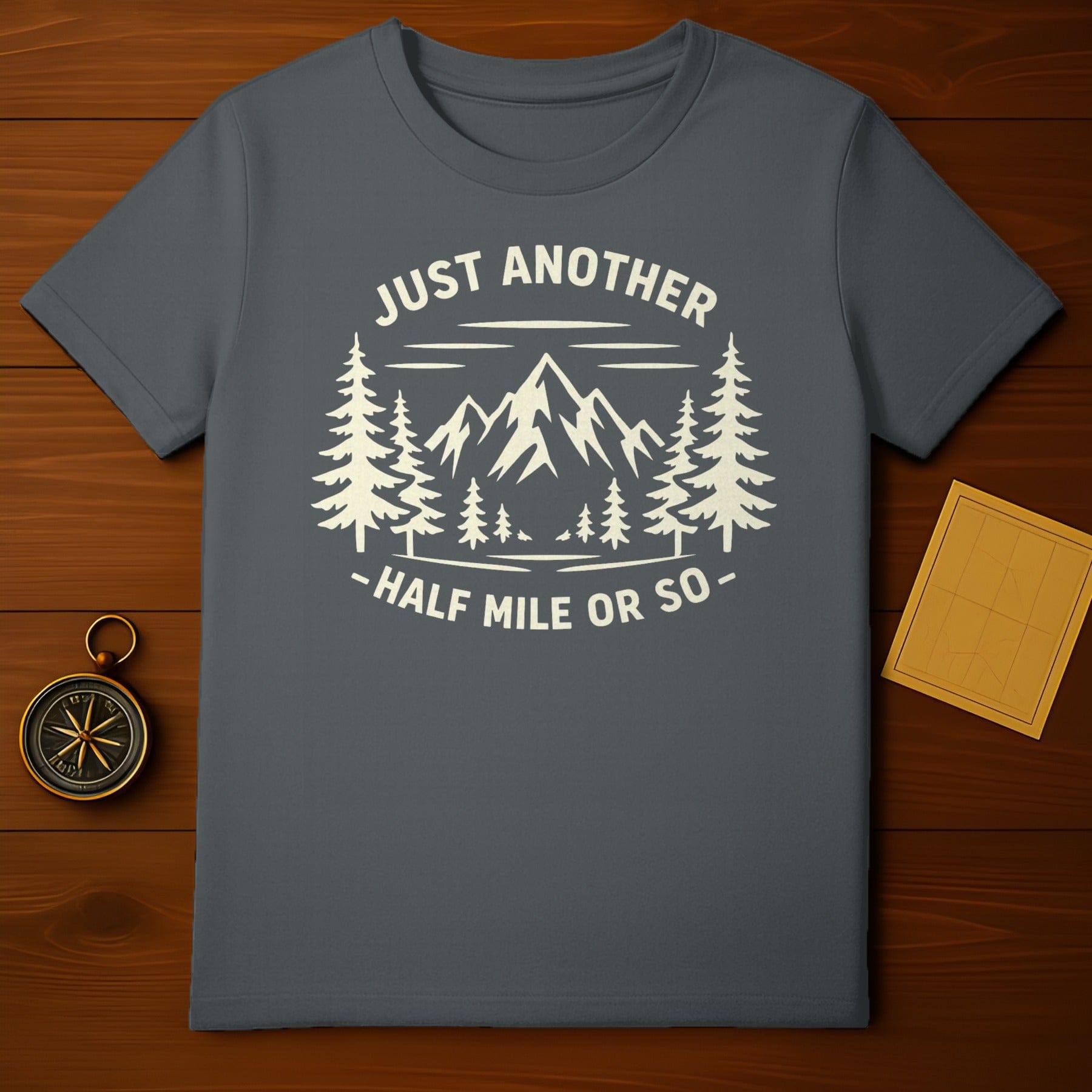 JUST ANOTHER HALF MILE OR SO Mountains Trees product type