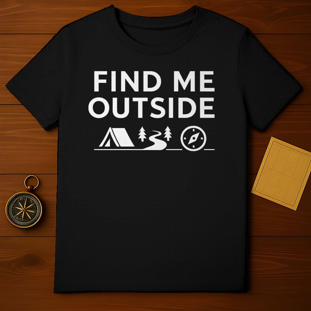 Find Me Outside with Camping and Compass T-Shirt