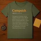 Campsick Definition and Symptoms T-Shirt Product