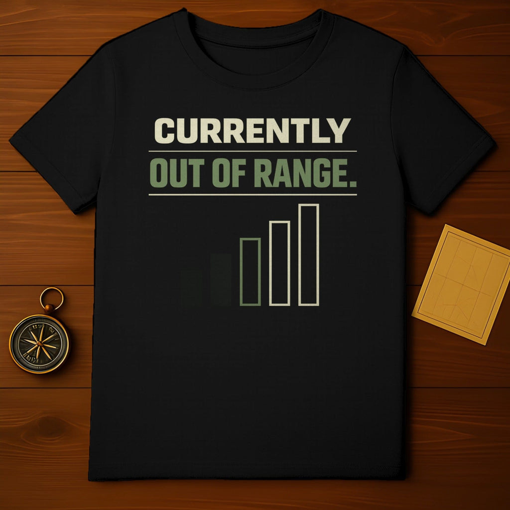 Currently Out Of Range Signal Bars T-Shirt product type